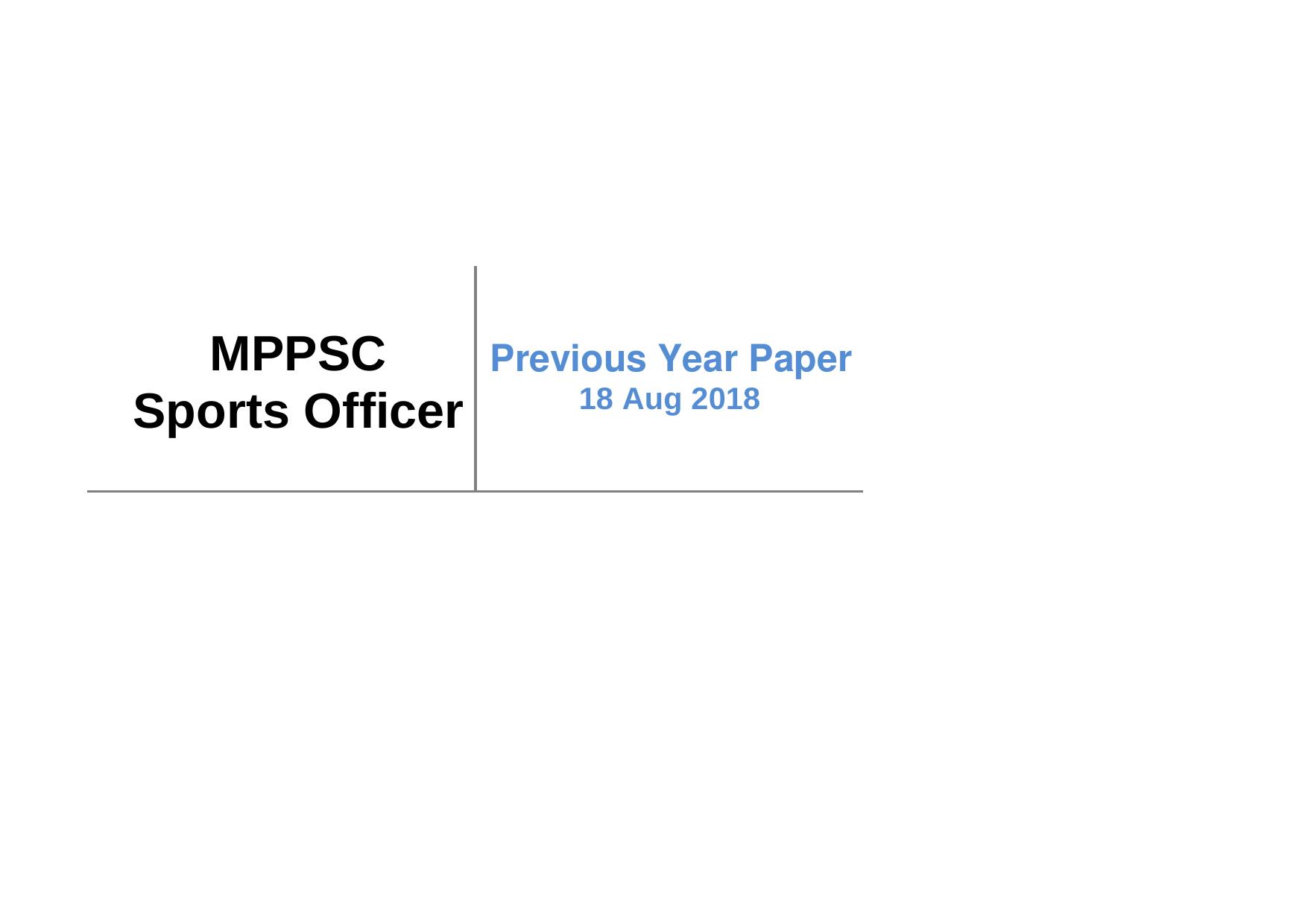 MPPSC Sports Officer 18th August 2018 Exam Paper - Page 1