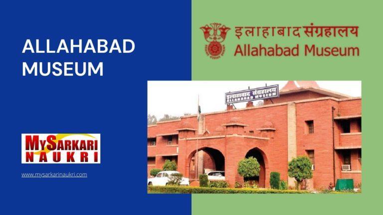 Allahabad Museum Recruitment