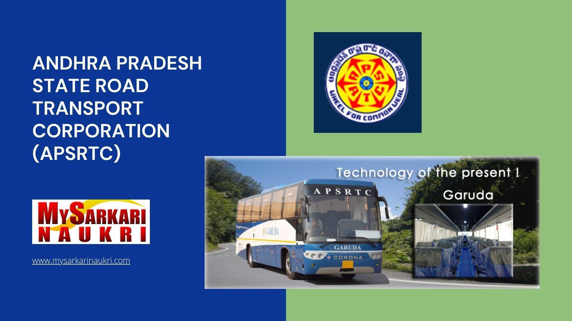 Andhra Pradesh State Road Transport Corporation (APSRTC) Recruitment ...