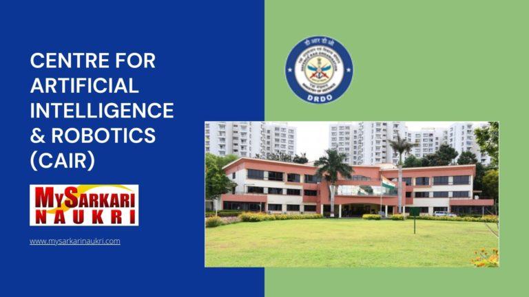 Centre for Artificial Intelligence & Robotics (CAIR) Recruitment