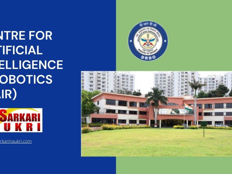 Centre for Artificial Intelligence & Robotics (CAIR) Recruitment
