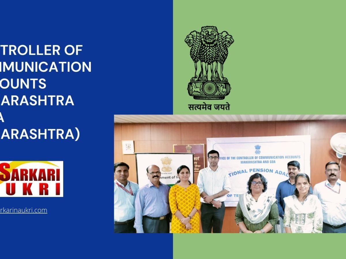 Controller of Communication Accounts Maharashtra (CCA Maharashtra) Recruitment