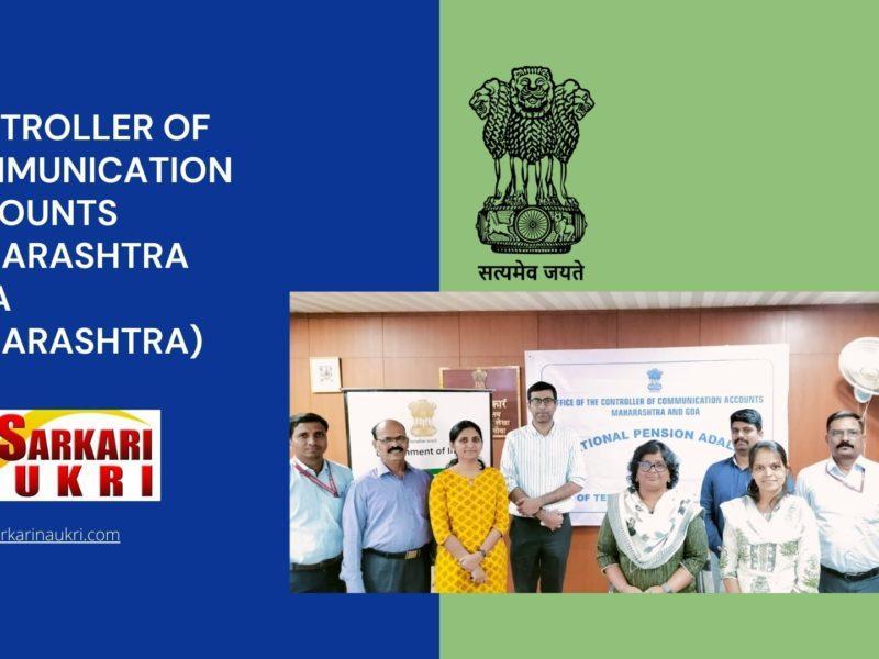 Controller of Communication Accounts Maharashtra (CCA Maharashtra) Recruitment