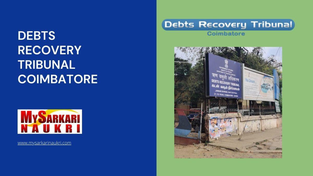 Debts Recovery Tribunal Coimbatore Recruitment