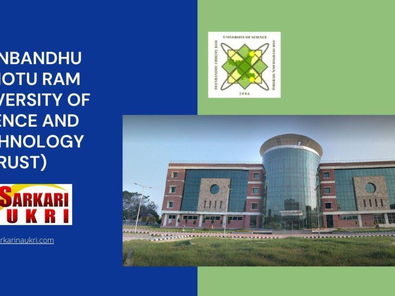 Deenbandhu Chhotu Ram University Of Science and Technology (DCRUST) Recruitment