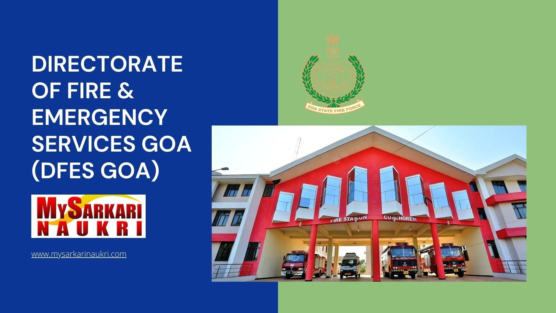 Directorate of Fire & Emergency Services Goa (DFES Goa) Recruitment