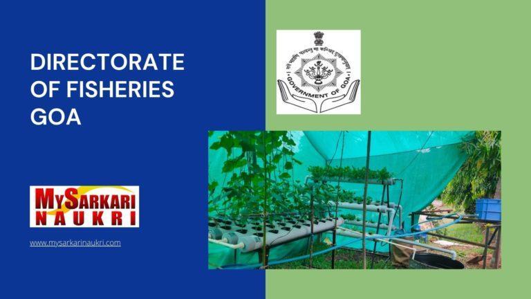 Directorate of Fisheries Goa Recruitment