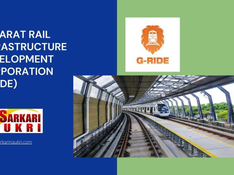 Gujarat Rail Infrastructure Development Corporation (GRIDE) Recruitment