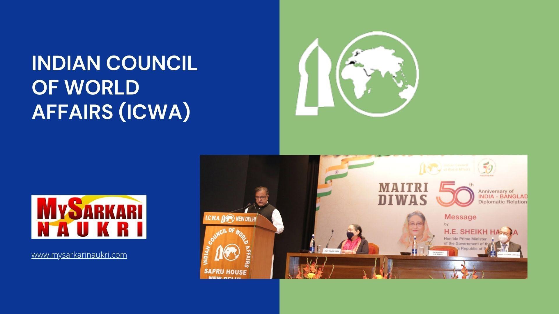 Indian Council of World Affairs (ICWA) Recruitment