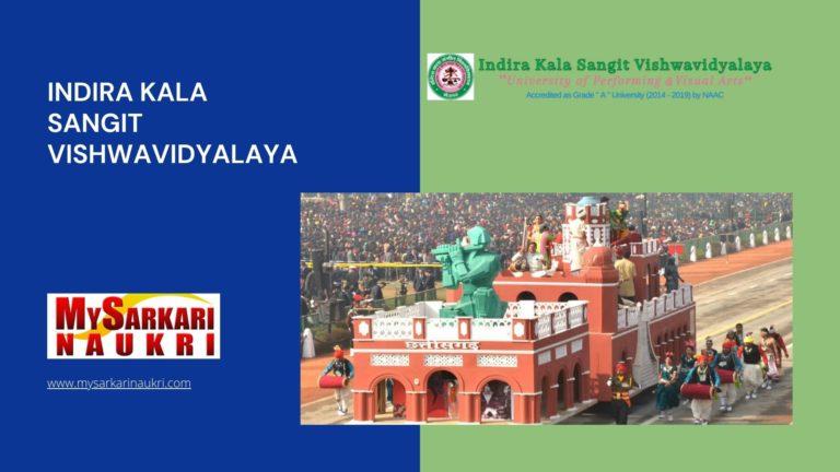 Indira Kala Sangit Vishwavidyalaya (IKSV) Recruitment