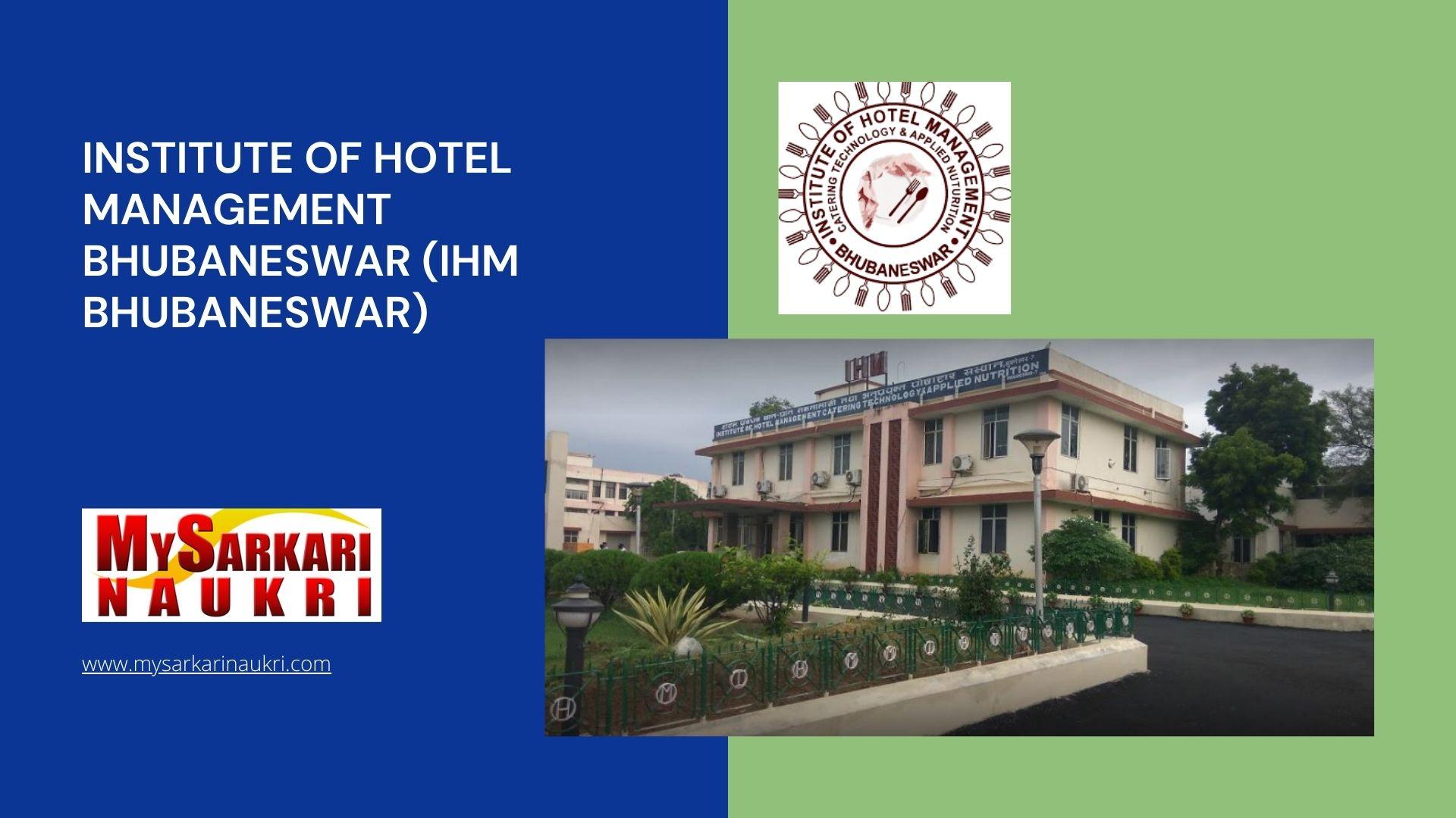 Institute of Hotel Management Bhubaneswar (IHM Bhubaneswar) Recruitment