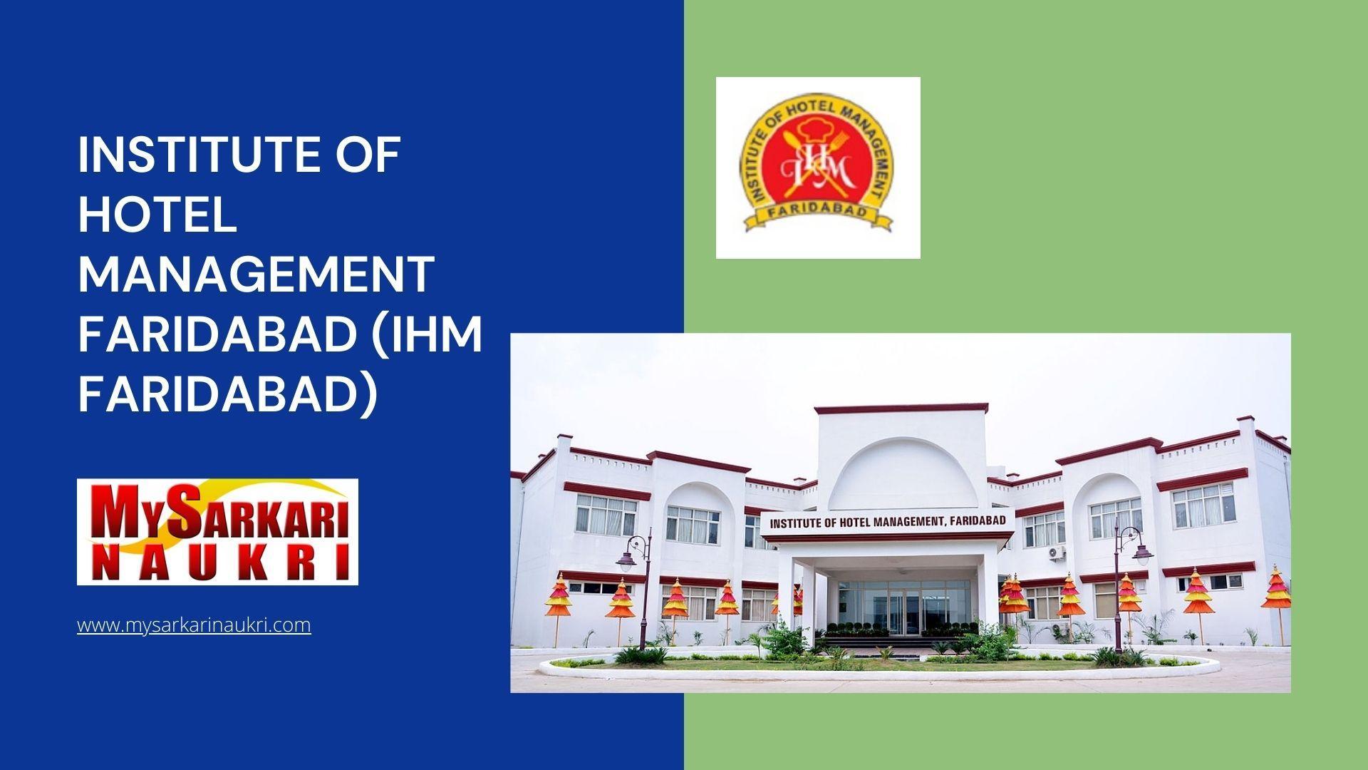 Institute of Hotel Management Faridabad (IHM Faridabad) Recruitment