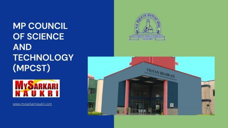 MP Council of Science and Technology (MPCST) Recruitment
