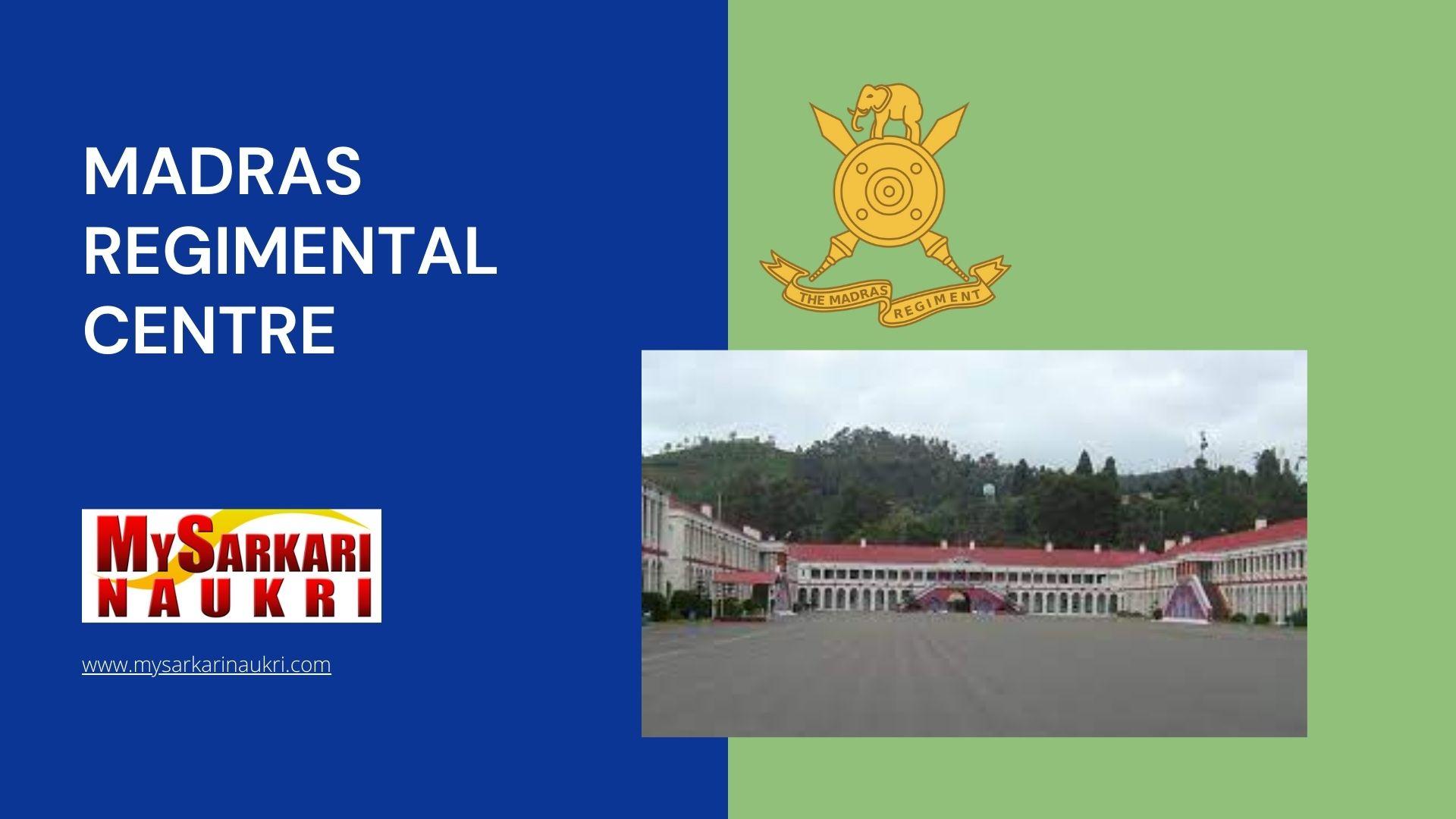 Madras Regimental Centre Recruitment