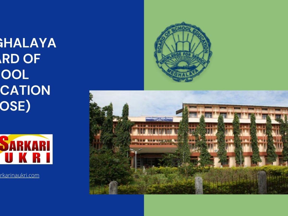 Meghalaya Board of School Education (MBOSE) Recruitment