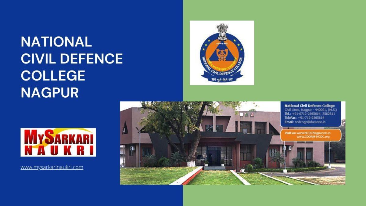 National Civil Defence College Nagpur (NCDC Nagpur) Recruitment