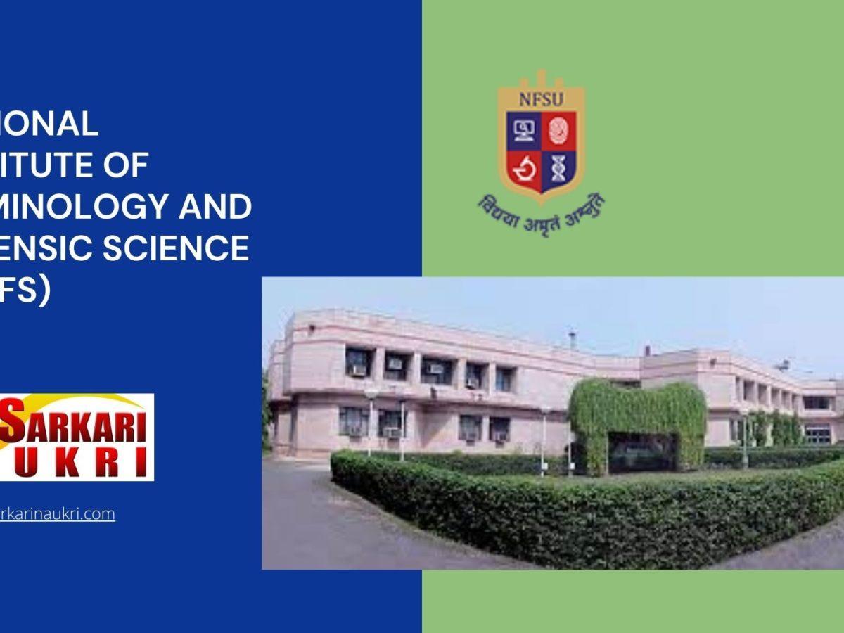 National Institute of Criminology and Forensic Science (NICFS) Recruitment