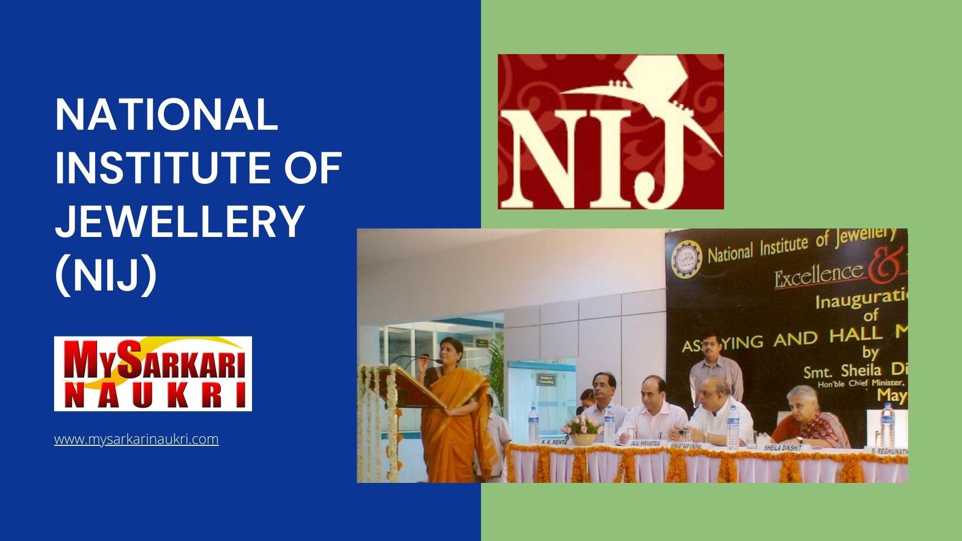 National Institute of Jewellery (NIJ) Recruitment