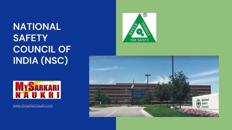 National Safety Council of India (NSC) Recruitment