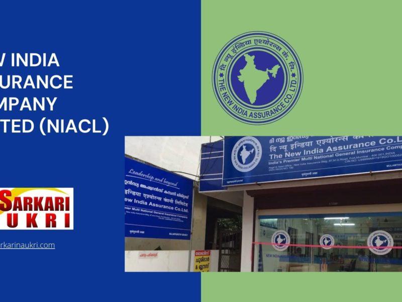 New India Assurance Company Limited (NIACL) Recruitment
