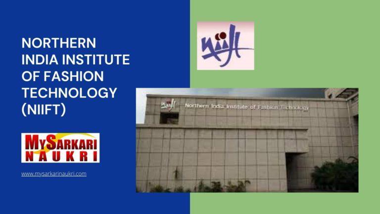 Northern India Institute of Fashion Technology (NIIFT) Recruitment
