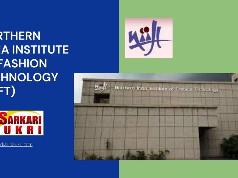 Northern India Institute of Fashion Technology (NIIFT) Recruitment
