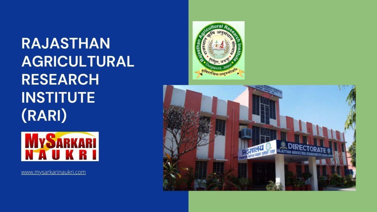 Rajasthan Agricultural Research Institute (RARI) Recruitment