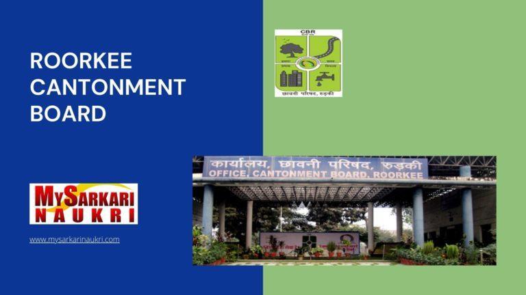 Roorkee Cantonment Board Recruitment