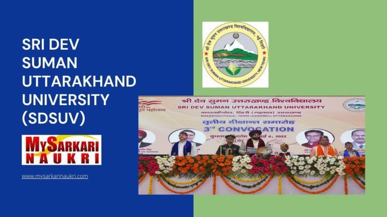 Sri Dev Suman Uttarakhand University (SDSUV) Recruitment