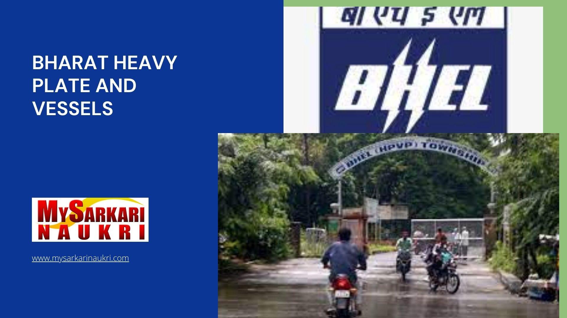 Bharat Heavy Plate And Vessels