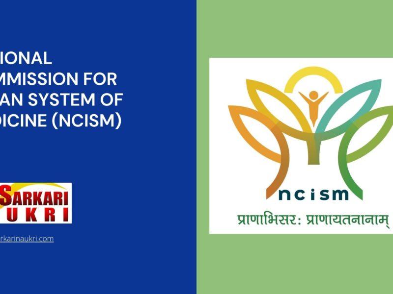 National Commission for Indian System of Medicine (NCISM) Recruitment