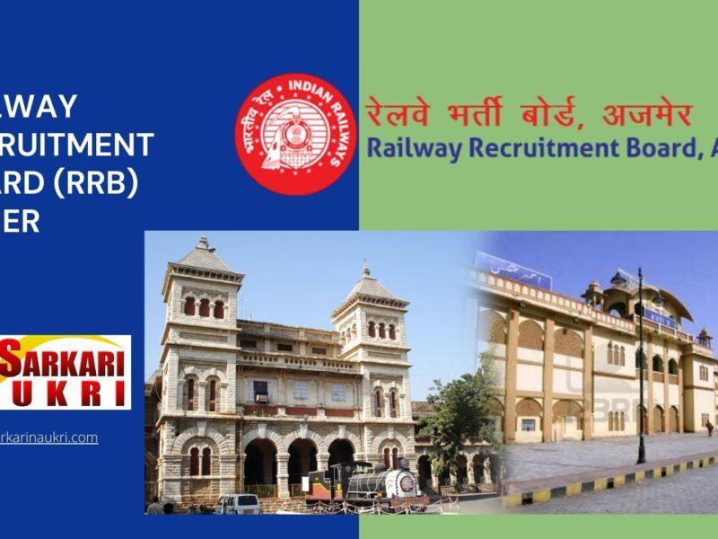 Railway Recruitment Board (RRB) Ajmer Recruitment