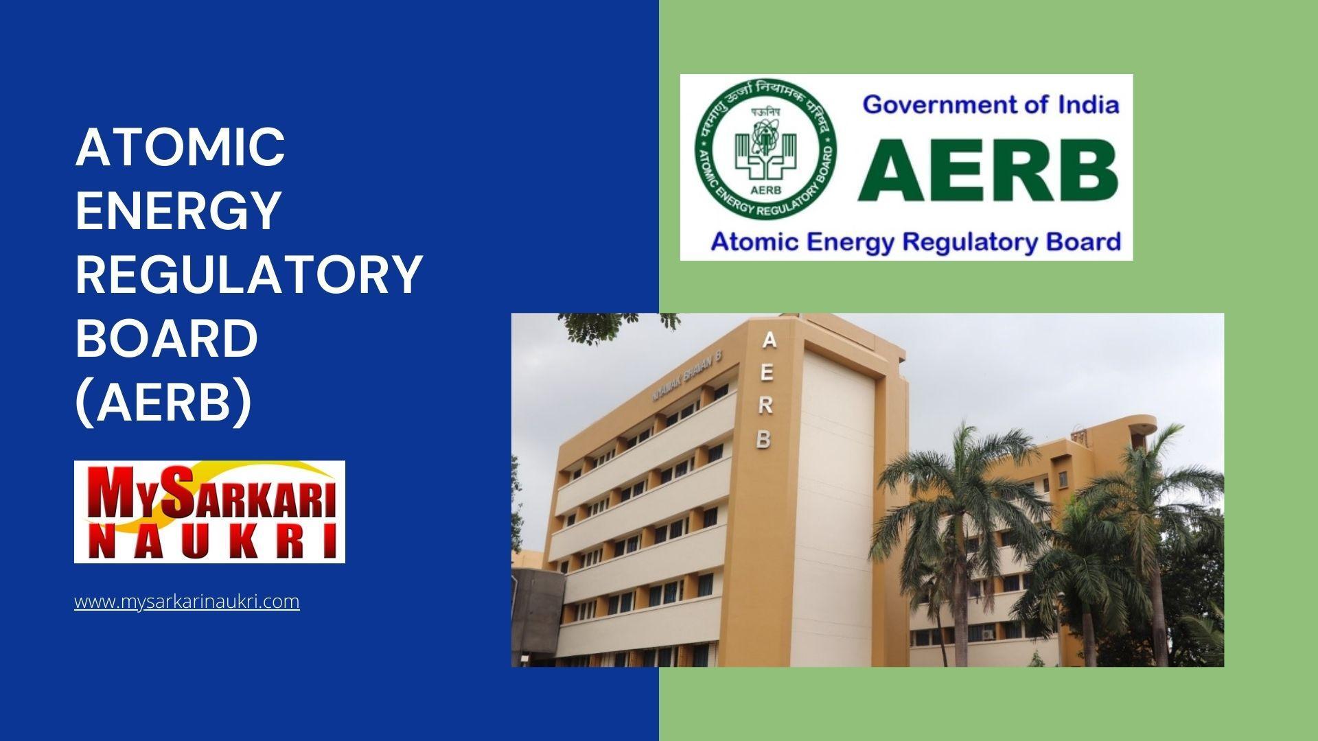 Atomic Energy Regulatory Board (AERB) Recruitment