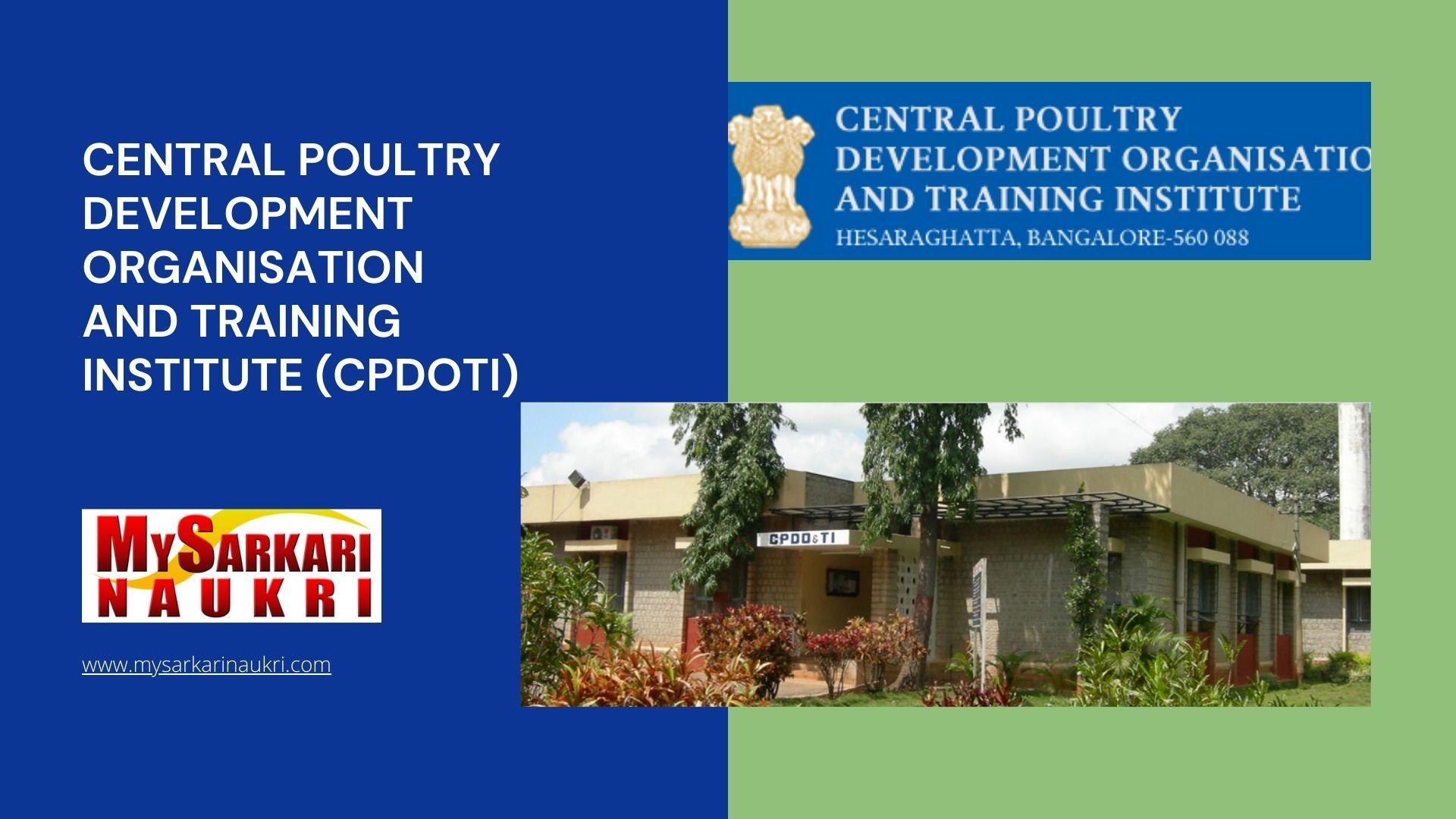 Central Poultry Development Organisation and Training Institute (CPDOTI) Recruitment