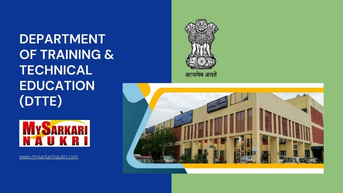Department of Training & Technical Education (DTTE) Recruitment