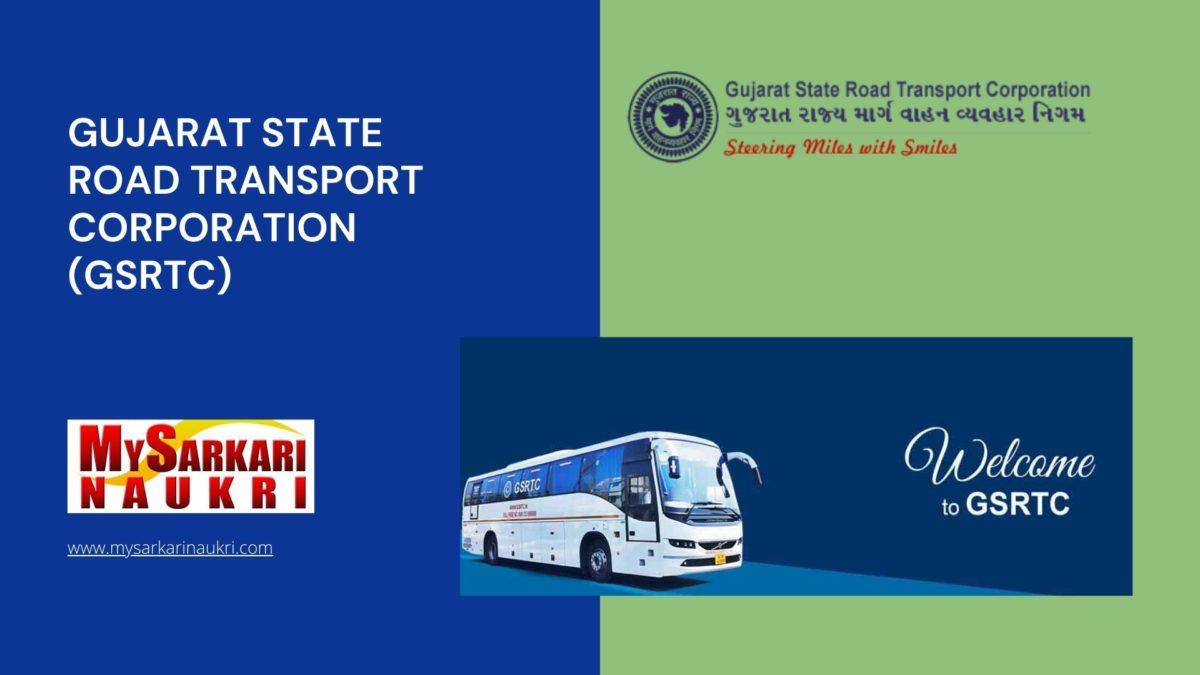 Gujarat State Road Transport Corporation (GSRTC) Recruitment