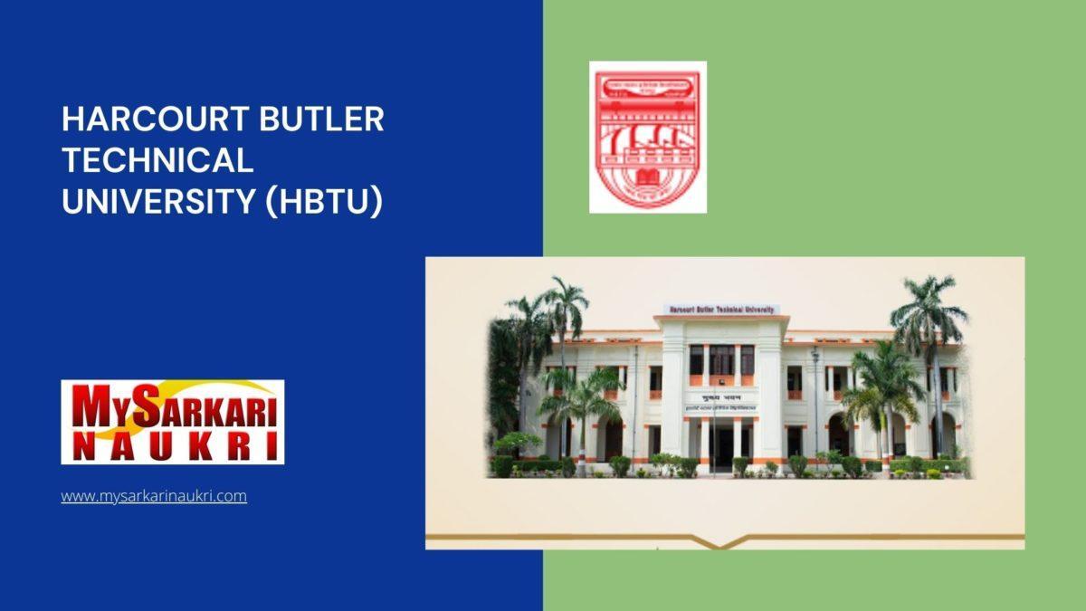 Harcourt Butler Technical University (HBTU) Recruitment