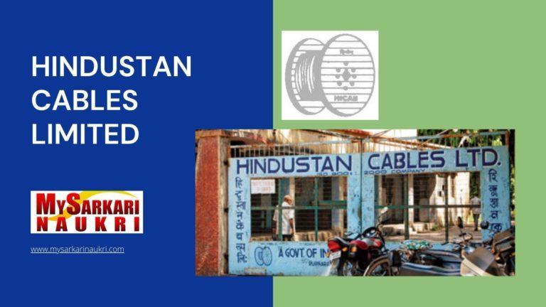 Hindustan Cables Limited (HCL) Recruitment