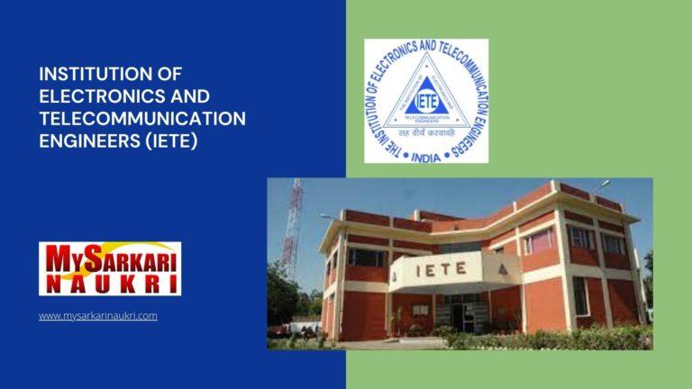Institution of Electronics and Telecommunication Engineers (IETE) Recruitment