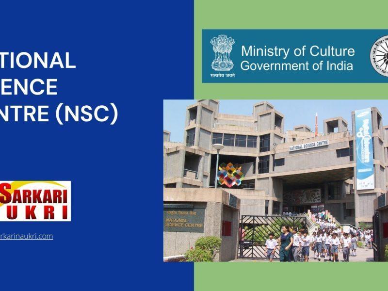 National Science Centre (NSC) Recruitment