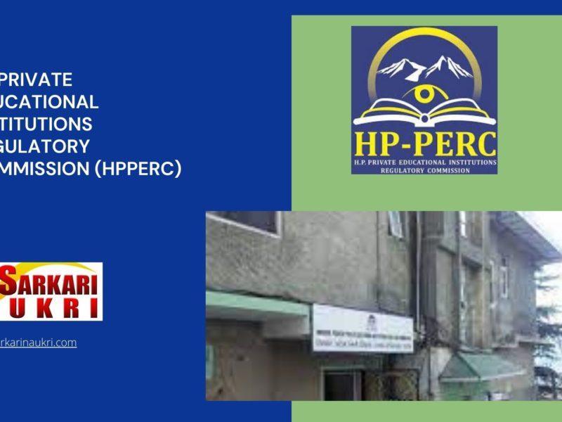 HP Private Educational Institutions Regulatory Commission (HPPERC) Recruitment