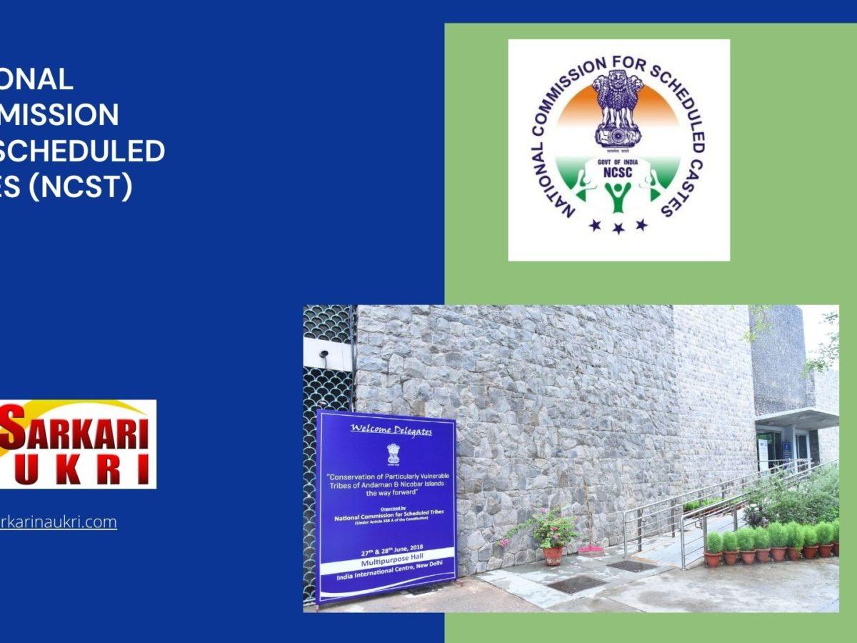 National Commission for Scheduled Tribes (NCST) Recruitment