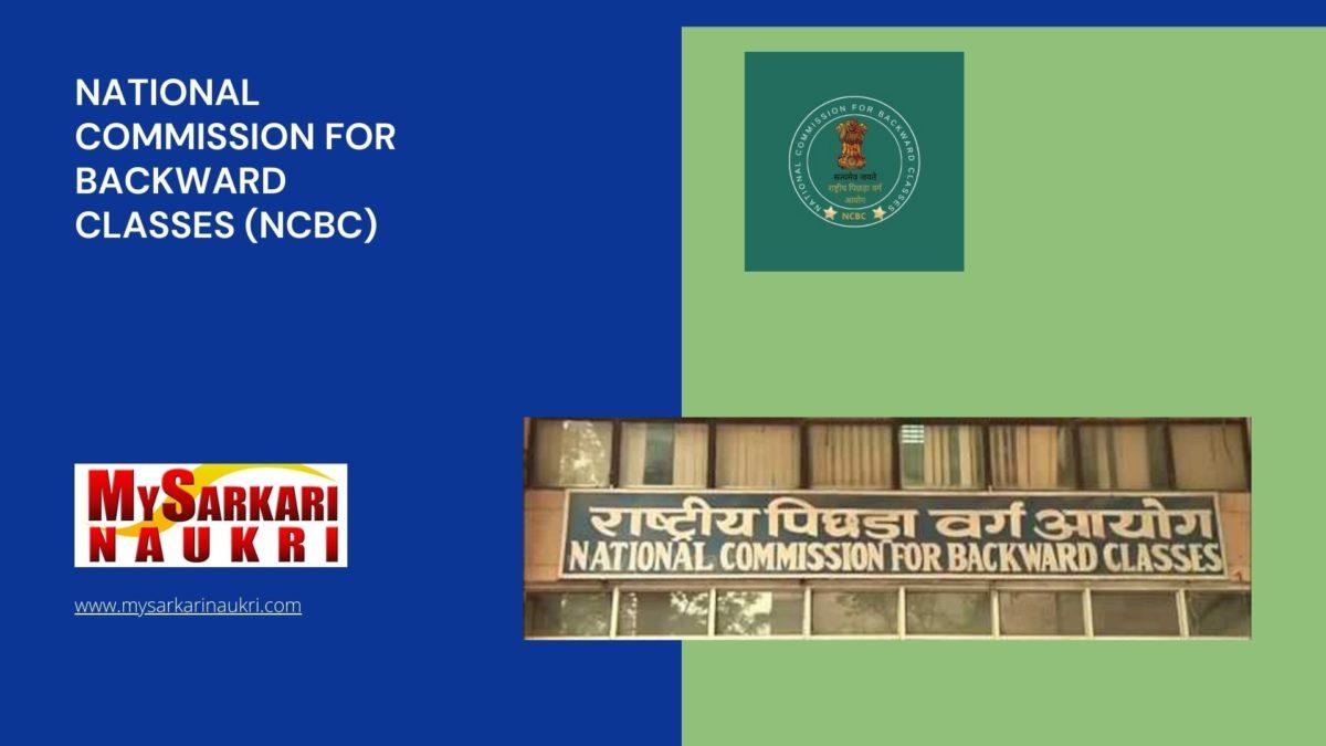 National Commission for Backward Classes (NCBC) Recruitment