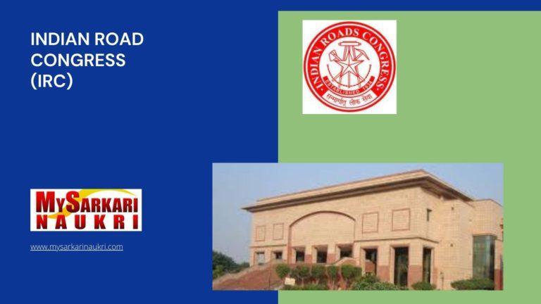 Indian Road Congress (IRC) Recruitment