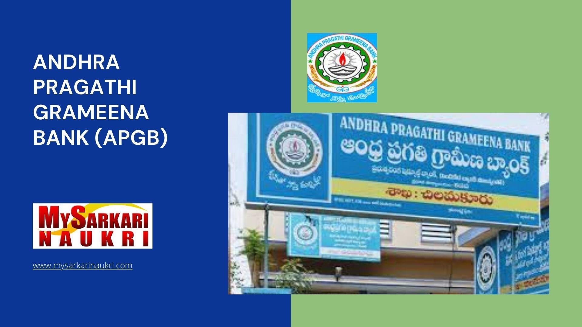 Andhra Pragathi Grameena Bank (APGB) Recruitment