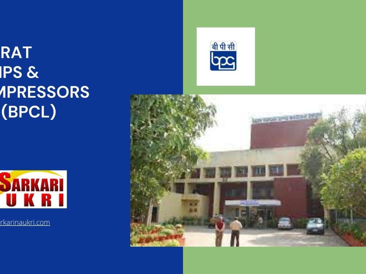 Bharat Pumps & Compressors Ltd (BPCL) Recruitment