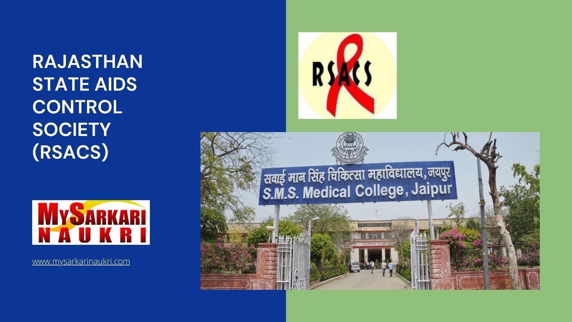 Rajasthan State AIDS Control Society (RSACS) Recruitment