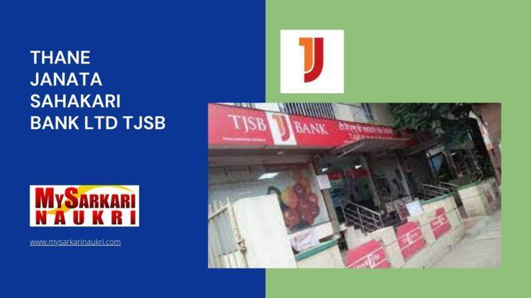 Thane Janata Sahakari Bank Ltd Tjsb Recruitment