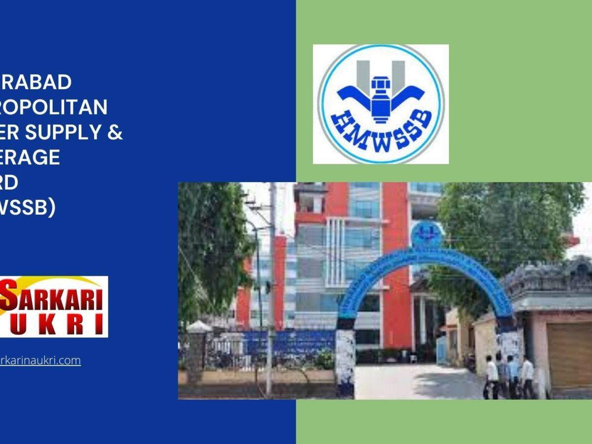 Hyderabad Metropolitan Water Supply & Sewerage Board (HMWSSB) Recruitment
