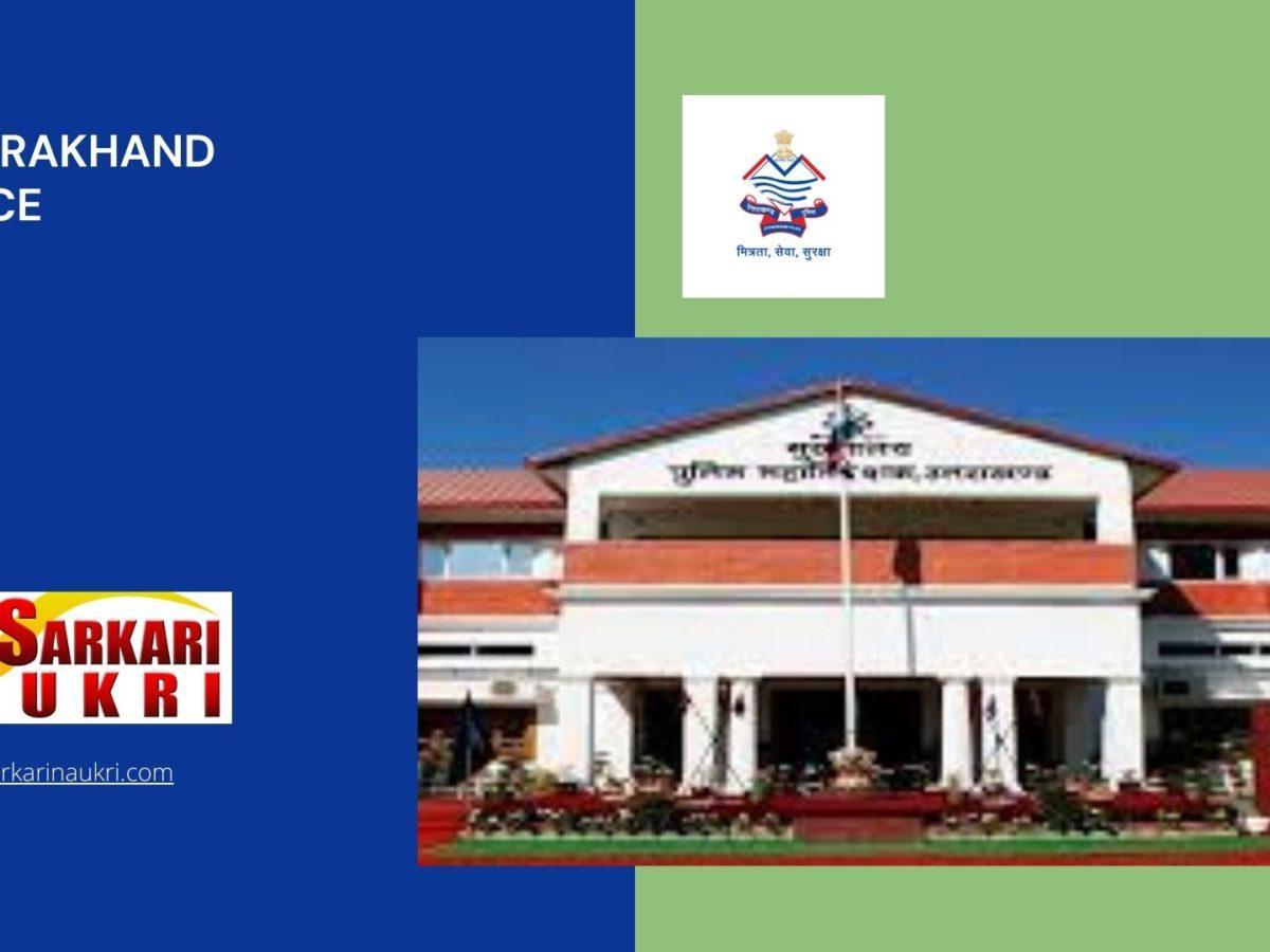 Uttarakhand Police Recruitment